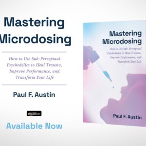 Cover of "Mastering Microdosing" book, featuring a clean, minimal design with bold text and subtle imagery representing the concept of microdosing psychedelics.